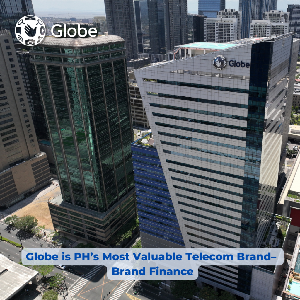 Globe is PH’s Most Valuable Telecom Brand
